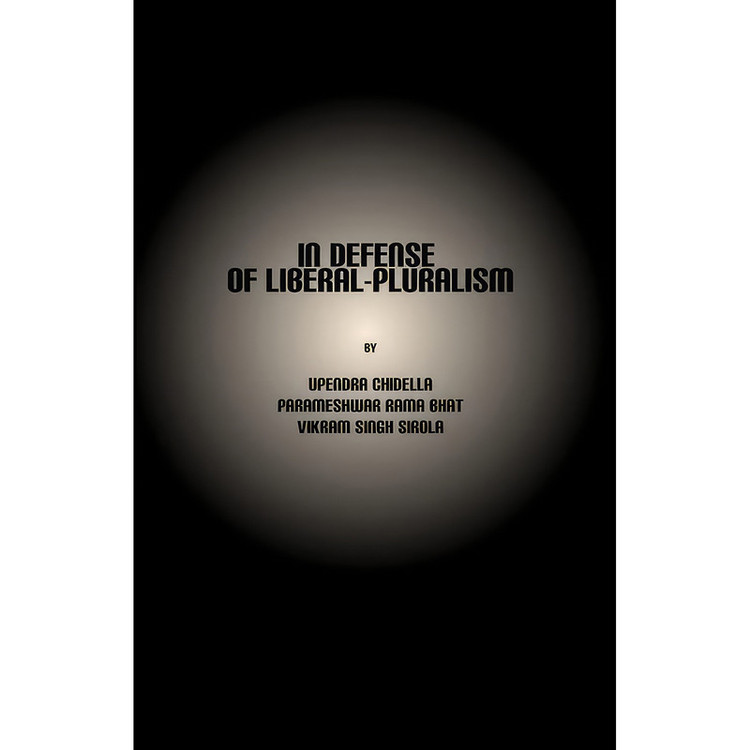 کتاب In Defense of Liberal-Pluralism اثر جمعي از نويسندگان انتشارات Cambridge Scholars Publishing
