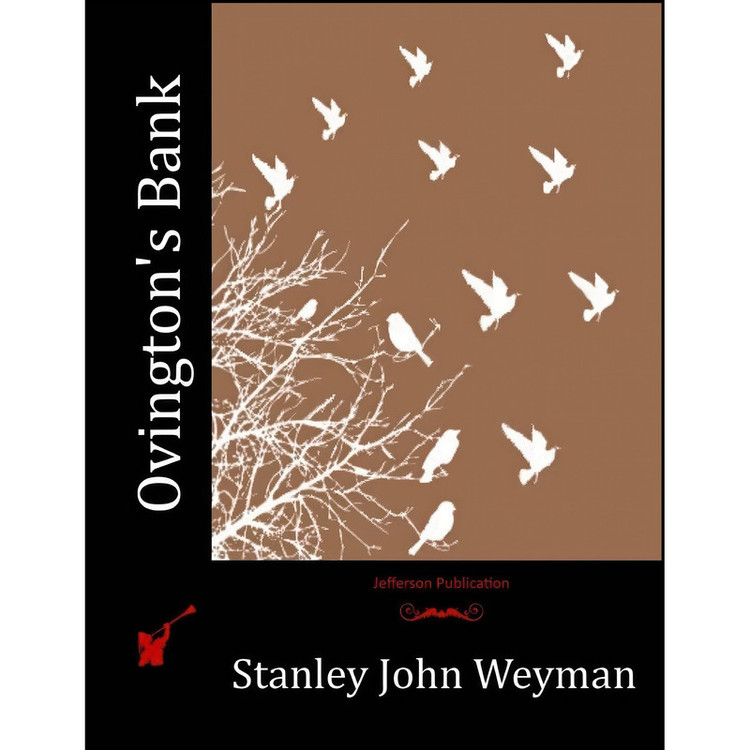کتاب Ovingtons Bank اثر Stanley John Weyman انتشارات تازه ها