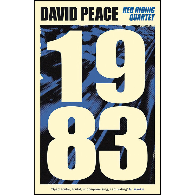 کتاب Red Riding Nineteen Eighty Three اثر David Peace انتشارات Serpents Tail