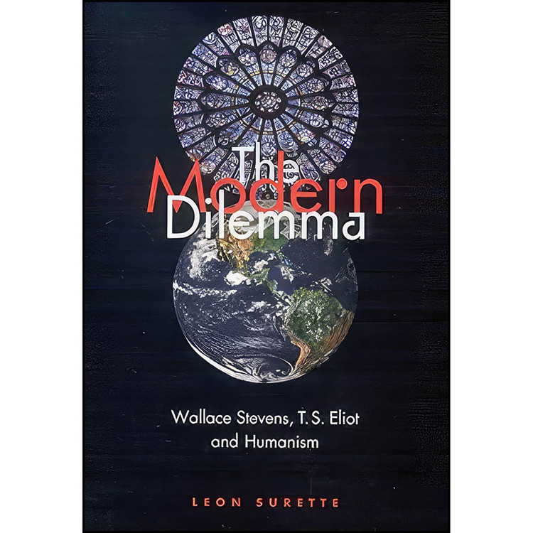 کتاب The Modern Dilemma اثر Leon Surette انتشارات Carleton University Press