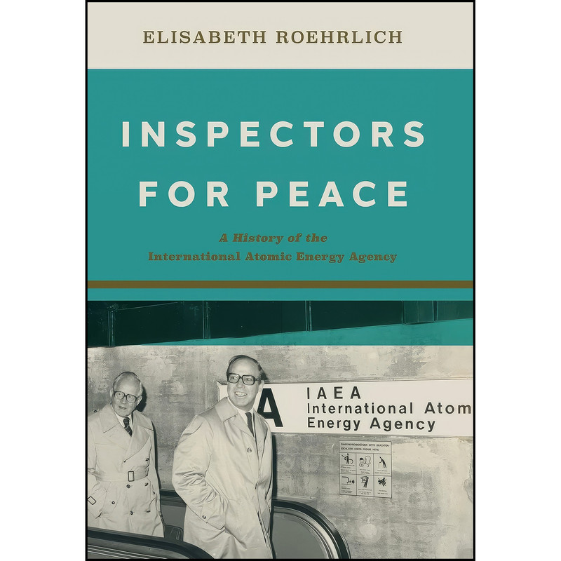کتاب Inspectors for Peace اثر Elisabeth Roehrlich انتشارات Johns Hopkins University Press