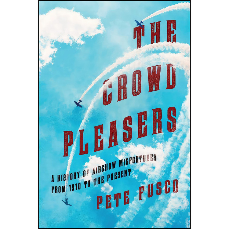کتاب The Crowd Pleasers اثر Pete Fusco انتشارات Skyhorse