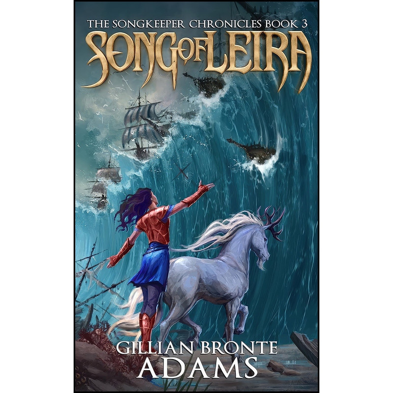کتاب Song of Leira  اثر Gillian Bronte Adams انتشارات Enclave Publishing