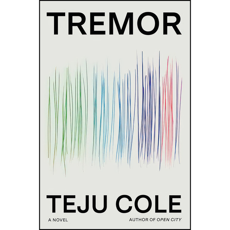 کتاب Tremor اثر Teju Cole انتشارات Random House
