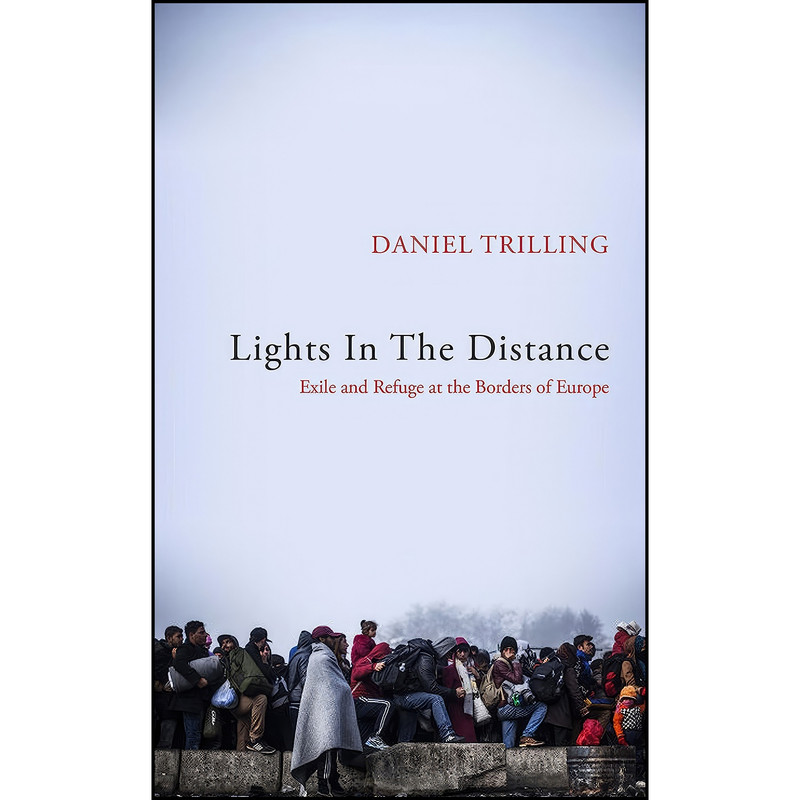 کتاب Lights In The Distance اثر Daniel Trilling انتشارات Picador