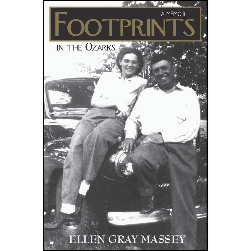 کتاب Footprints in the Ozarks اثر Ellen Gray Massey انتشارات Goldminds Publishing