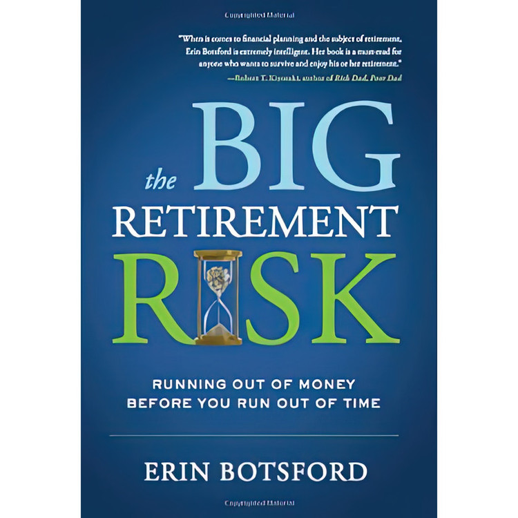 کتاب The Big Retirement Risk اثر Erin Botsford انتشارات Greenleaf Book Group Press