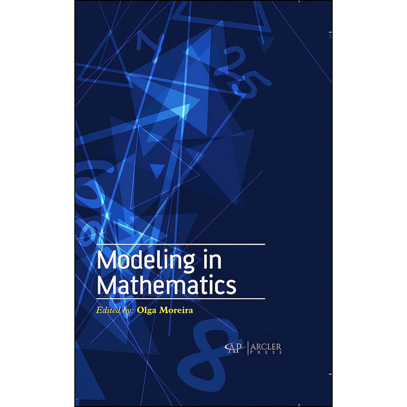 کتاب Modeling in Mathematics اثر Olga Moreira انتشارات Arcler Press
