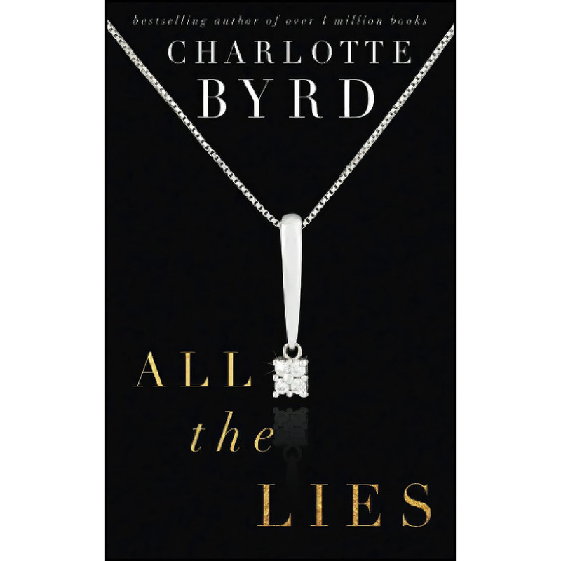 کتاب All the Lies اثر Charlotte Byrd انتشارات تازه ها