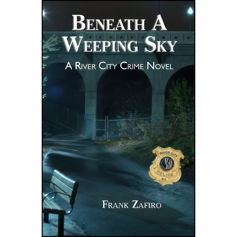 کتاب Beneath A weeping Sky اثر Frank Zafiro انتشارات تازه ها