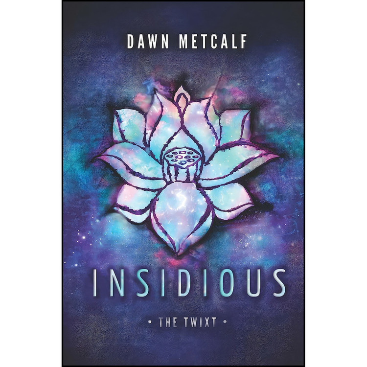 کتاب Insidious اثر Dawn Metcalf انتشارات Harlequin Teen