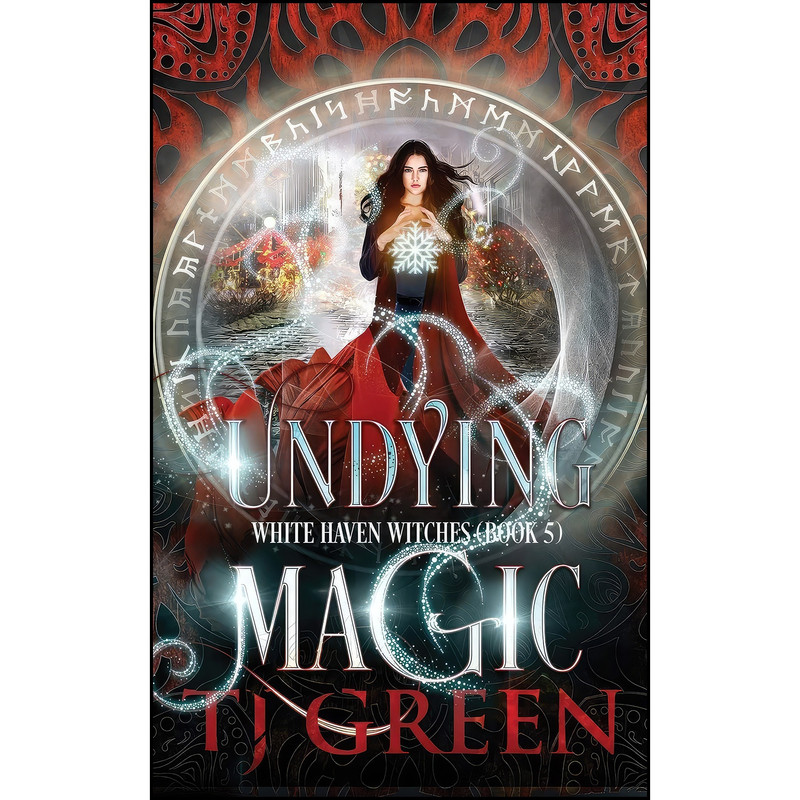کتاب Undying Magic  اثر T J Green انتشارات تازه ها