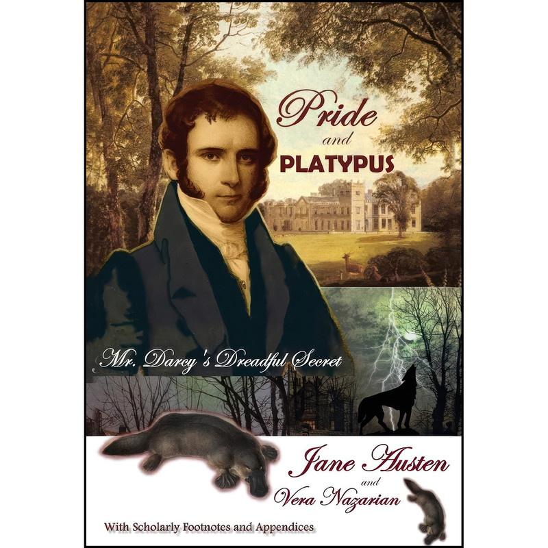 کتاب Pride and Platypus اثر Jane Austen and Vera Nazarian انتشارات Curiosities