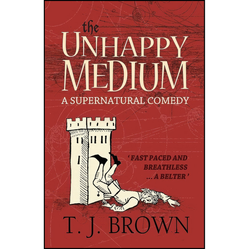کتاب The Unhappy Medium اثر T. J. Brown انتشارات تازه ها