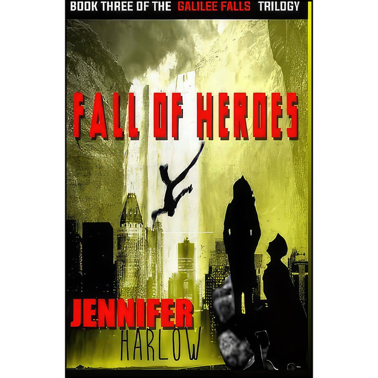 کتاب Fall Of Heroes اثر Jennifer Harlow انتشارات تازه ها