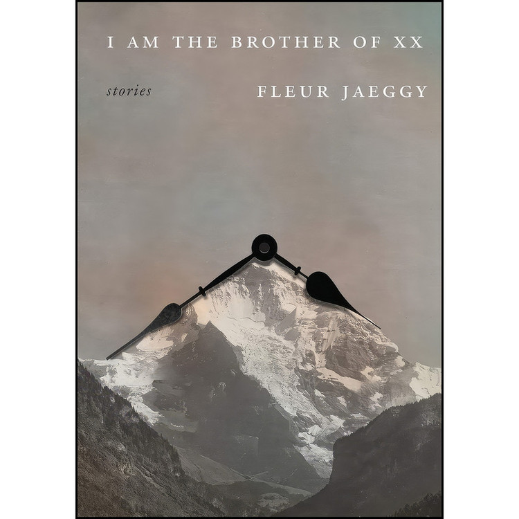کتاب I Am the Brother of XX اثر Fleur Jaeggy and Gini Alhadeff انتشارات New Directions