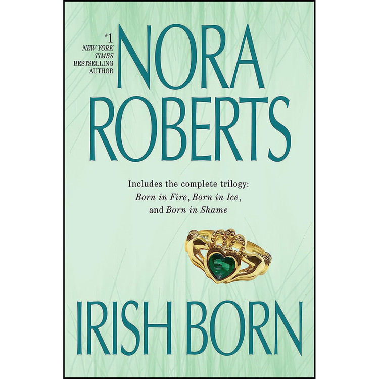 کتاب Irish Born اثر Nora Roberts انتشارات Berkley