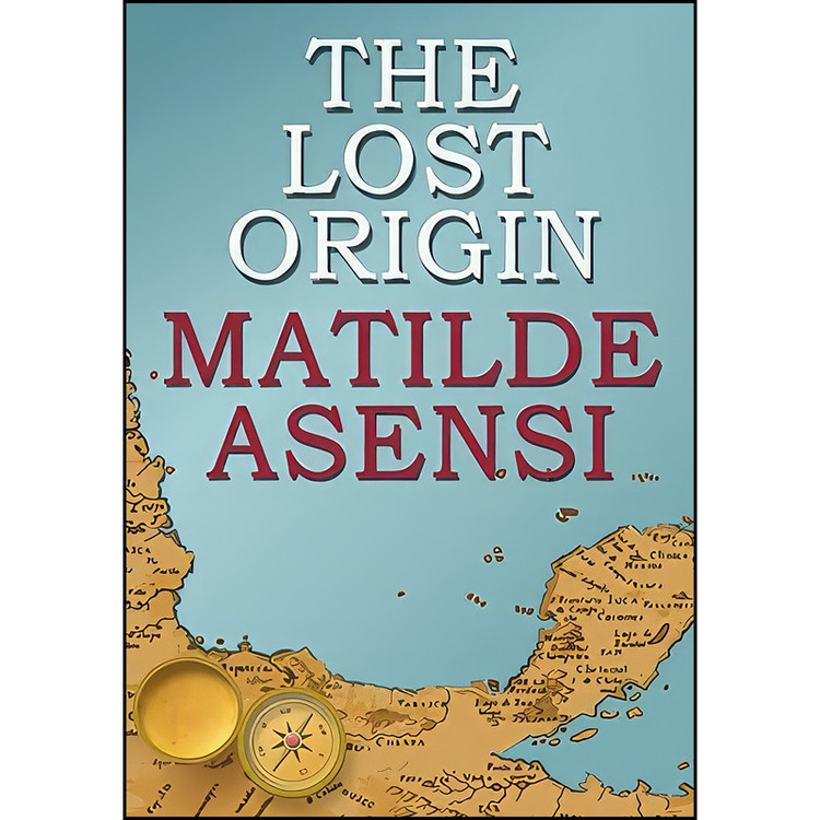 کتاب The Lost Origin اثر Matilde Asensi انتشارات تازه ها