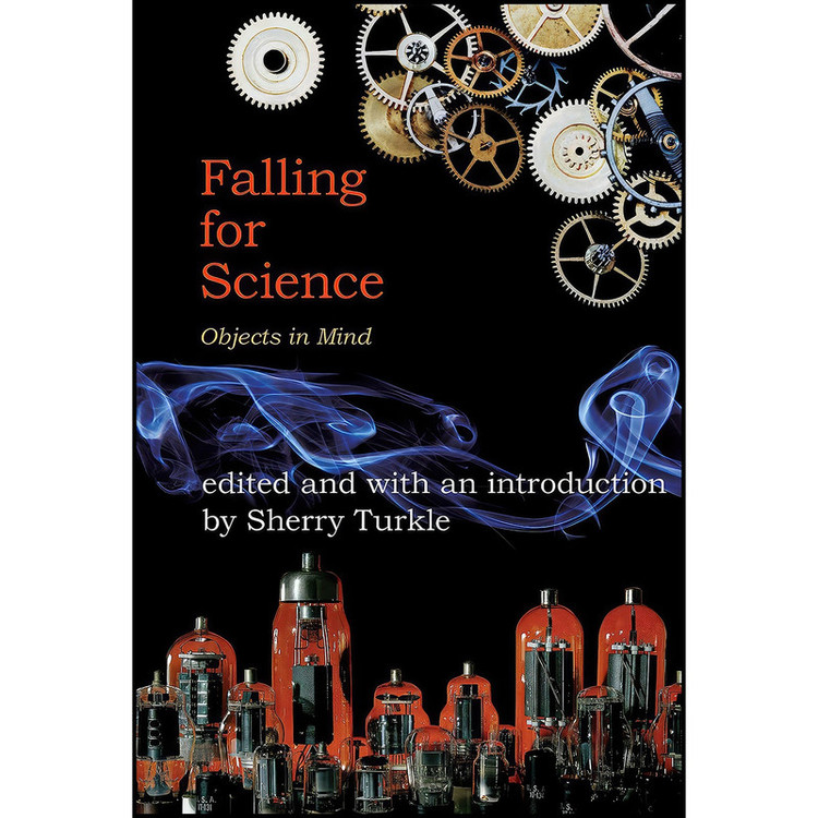 کتاب Falling for Science اثر Sherry Turkle انتشارات The MIT Press