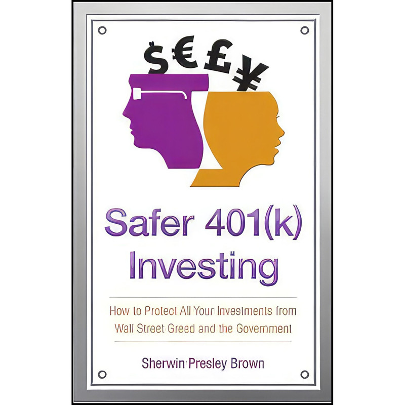 کتاب Safer 401 اثر Sherwin Presley Brown انتشارات Beaver s Pond Press