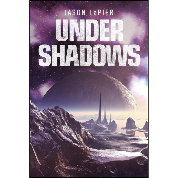 کتاب Under Shadows اثر Jason LaPier انتشارات HarperVoyager