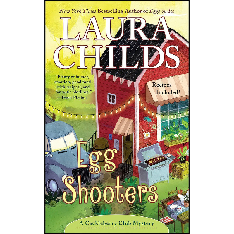 کتاب Egg Shooters  اثر Laura Childs انتشارات Berkley