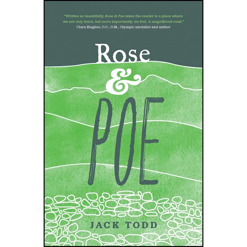 کتاب Rose & Poe اثر Jack Todd انتشارات ECW Press