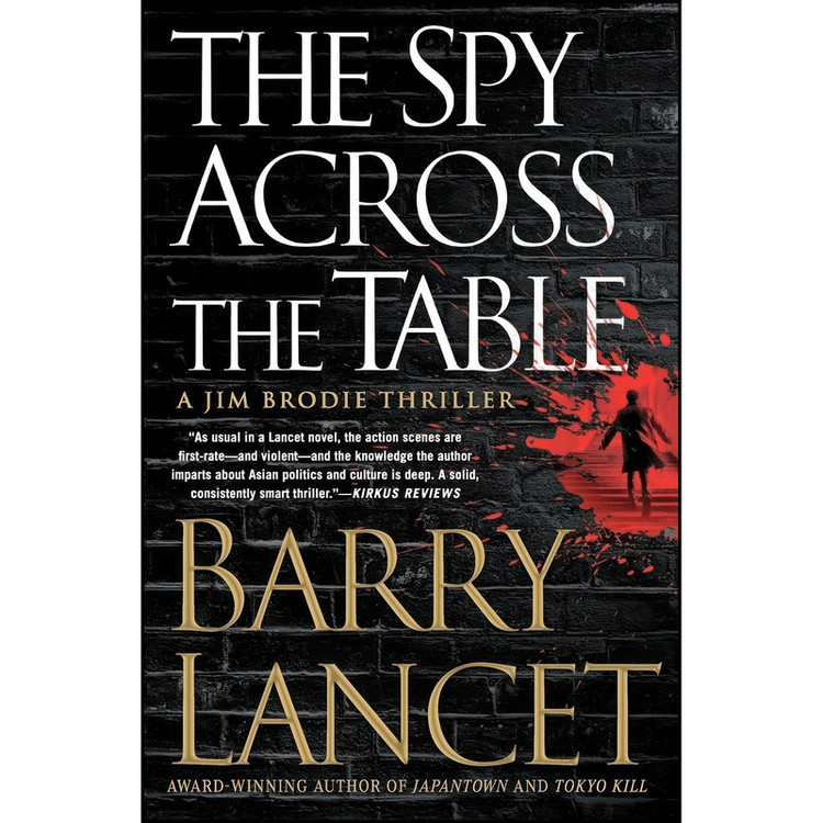 کتاب The Spy Across the Table اثر Barry Lancet انتشارات تازه ها