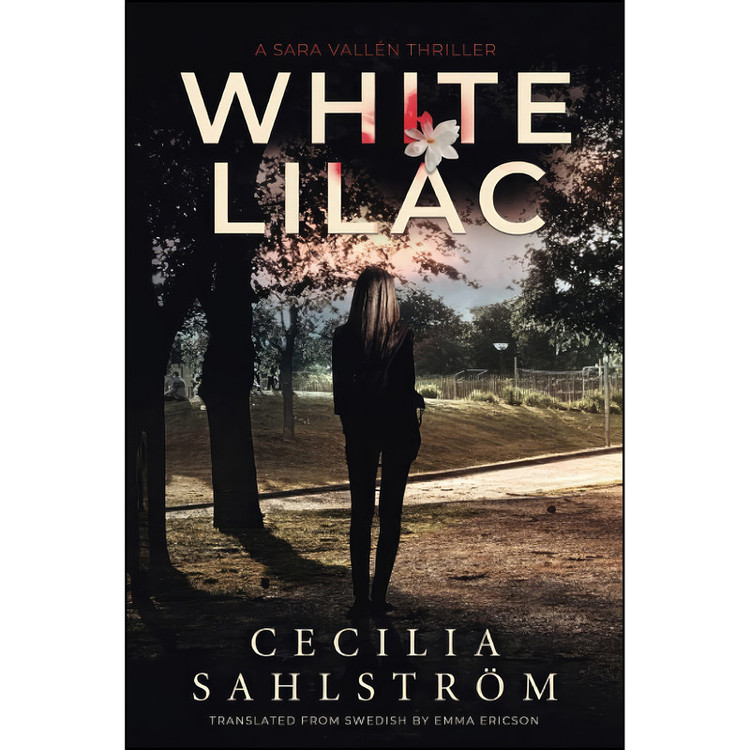 کتاب White Lilac اثر Cecilia Sahlström,Emma Ericson انتشارات تازه ها