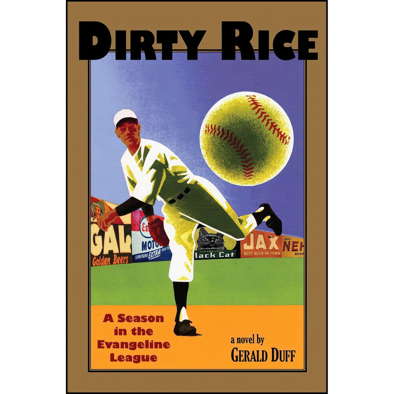 کتاب Dirty Rice اثر Gerald Duff انتشارات Univ of Louisiana at Lafayette