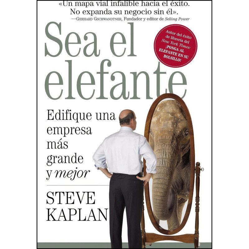 کتاب Sea el elefante اثر Steve Kaplan انتشارات HarperEnfoque