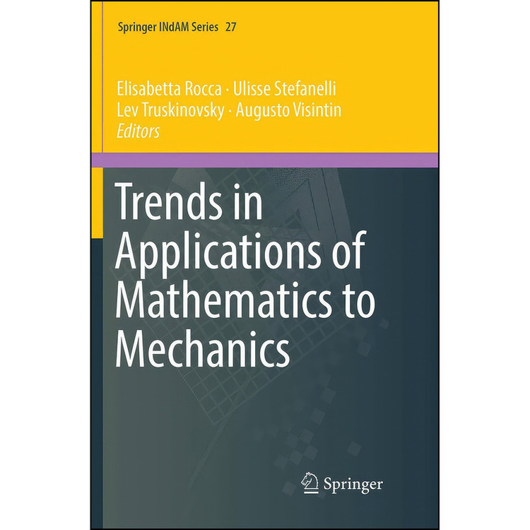 کتاب Trends in Applications of Mathematics to Mechanics اثر جمعي از نويسندگان انتشارات تازه ها