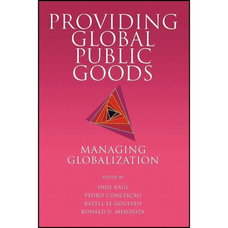 کتاب Providing Global Public Goods اثر جمعي از نويسندگان انتشارات Oxford University Press