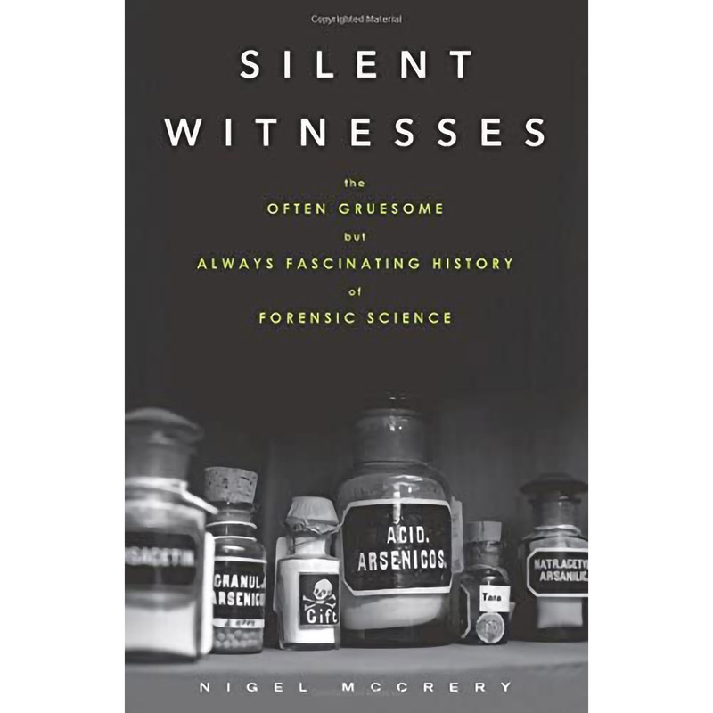 کتاب Silent Witnesses اثر Nigel McCrery انتشارات Chicago Review Press