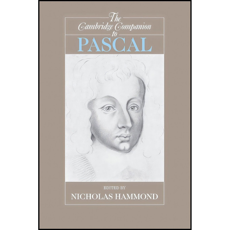 کتاب The Cambridge Companion to Pascal  اثر Nicholas Hammond انتشارات Cambridge University Press