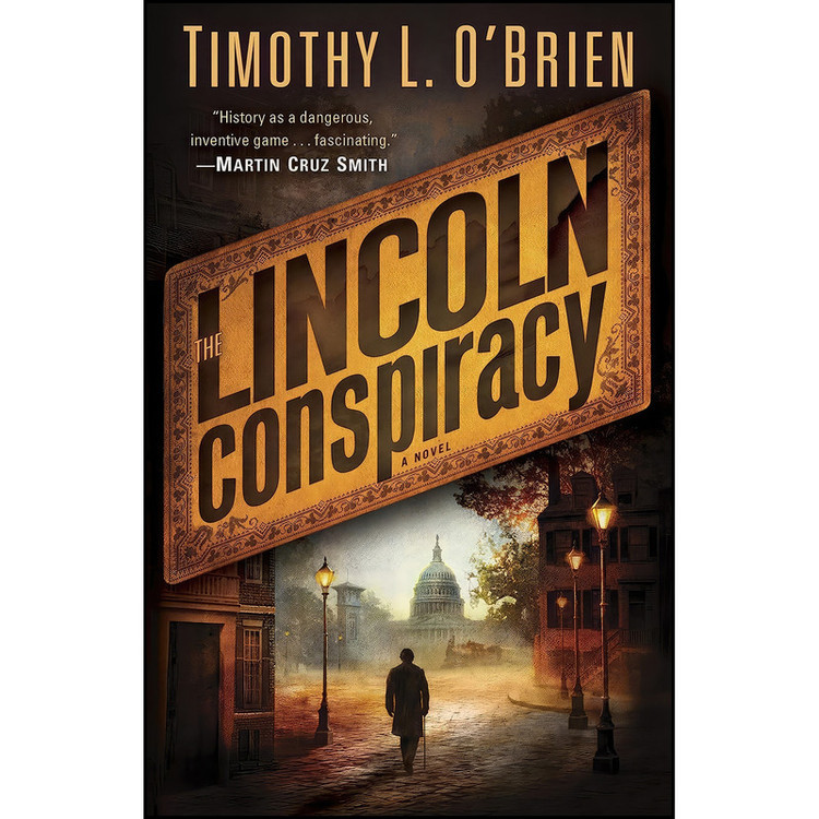 کتاب The Lincoln Conspiracy اثر Timothy L. O Brien انتشارات Ballantine Books