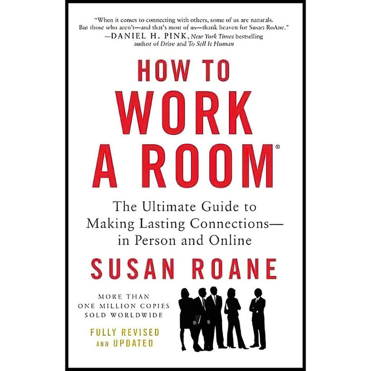 کتاب How to Work a Room اثر Susan RoAne انتشارات William Morrow