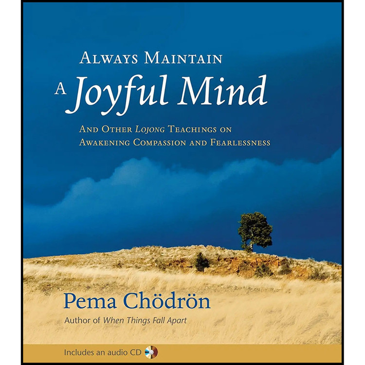کتاب Always Maintain a Joyful Mind اثر Pema Chodron انتشارات Shambhala