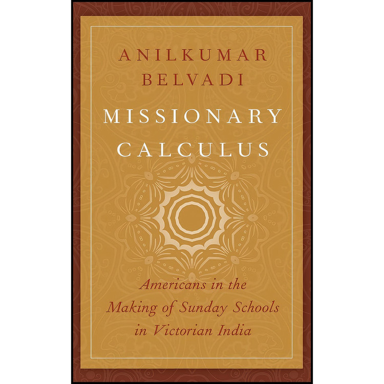 کتاب Missionary Calculus اثر Anilkumar Belvadi انتشارات Oxford University Press