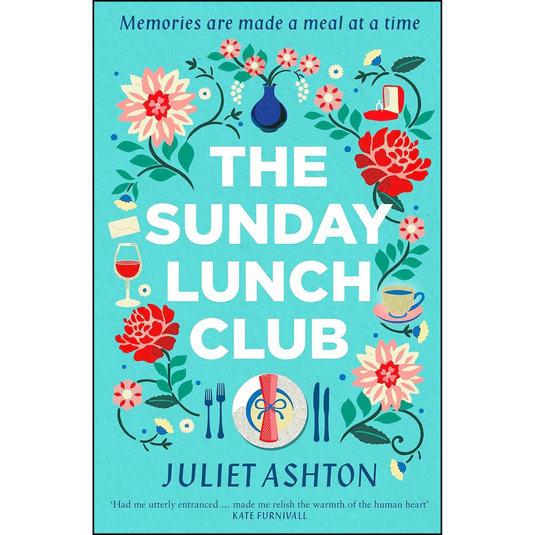 کتاب The Sunday Lunch Club اثر Juliet Ashton انتشارات Simon & Schuster UK