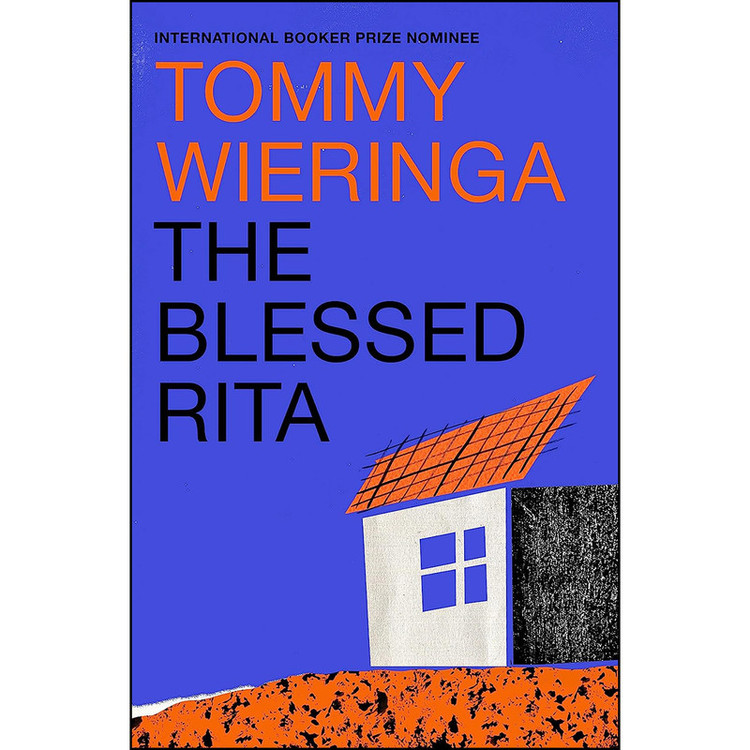 کتاب The Blessed Rita اثر Tommy Wieringa انتشارات Scribe UK