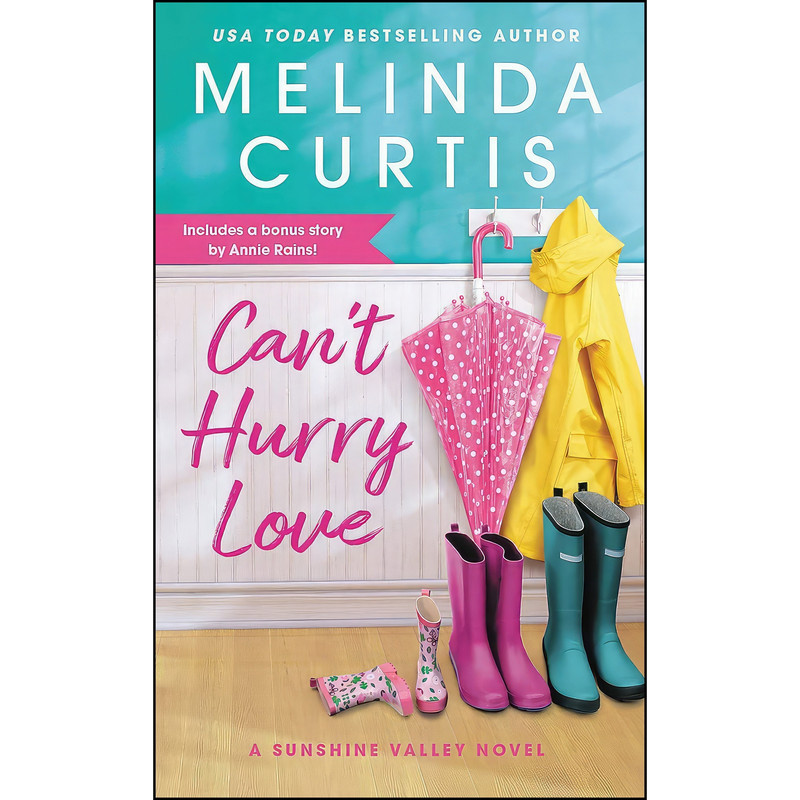 کتاب Cant Hurry Love اثر Melinda Curtis انتشارات Forever