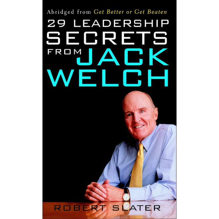 کتاب 29 Leadership Secrets From Jack Welch اثر Robert Slater انتشارات McGraw Hill