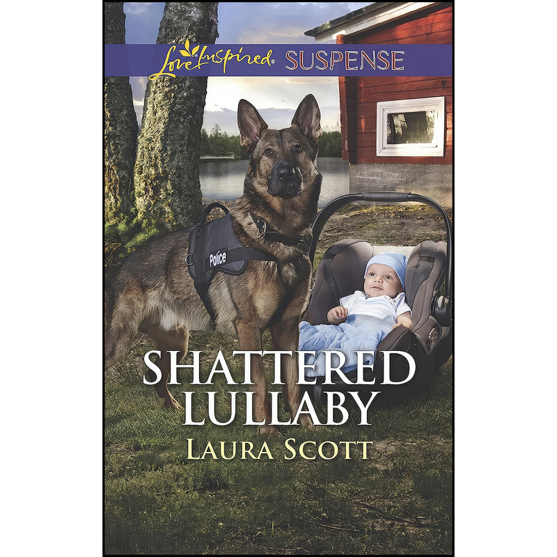 کتاب Shattered Lullaby  اثر Laura Scott انتشارات Love Inspired Suspense