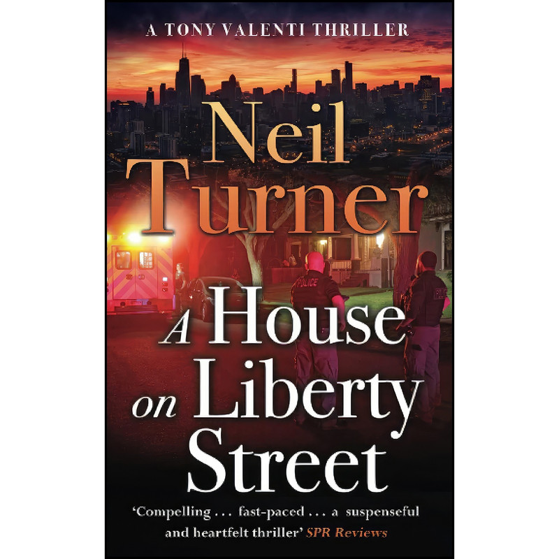 کتاب A House on Liberty Street  اثر Neil Turner انتشارات تازه ها