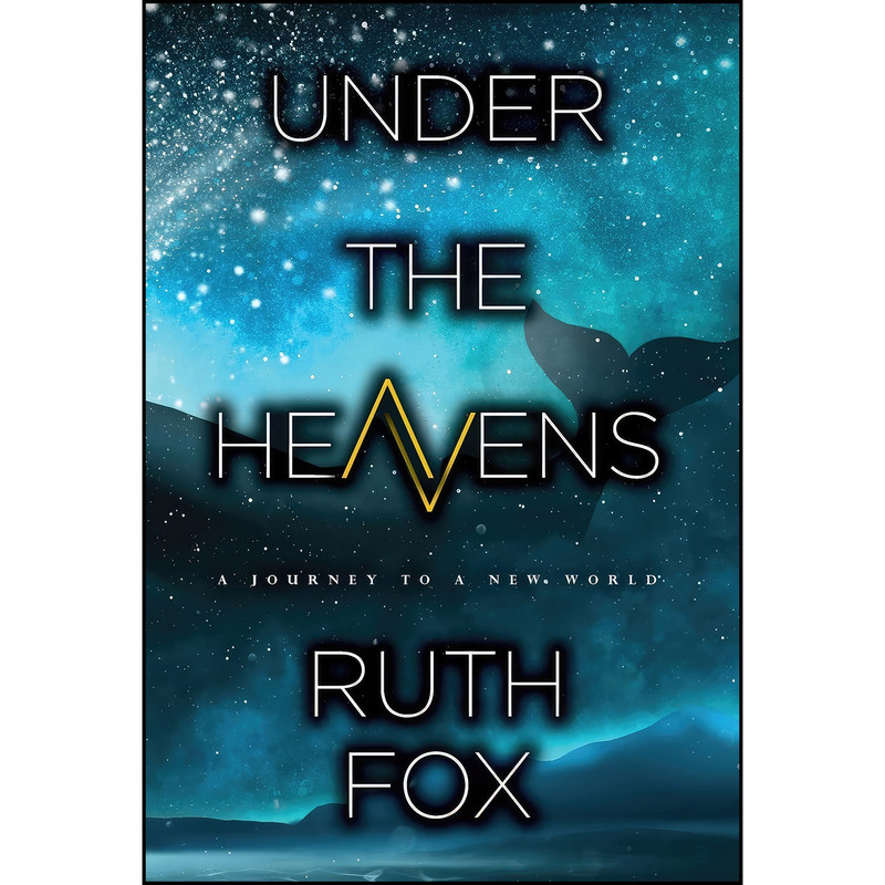 کتاب Under the Heavens  اثر Ruth Fox انتشارات CamCat Publishing