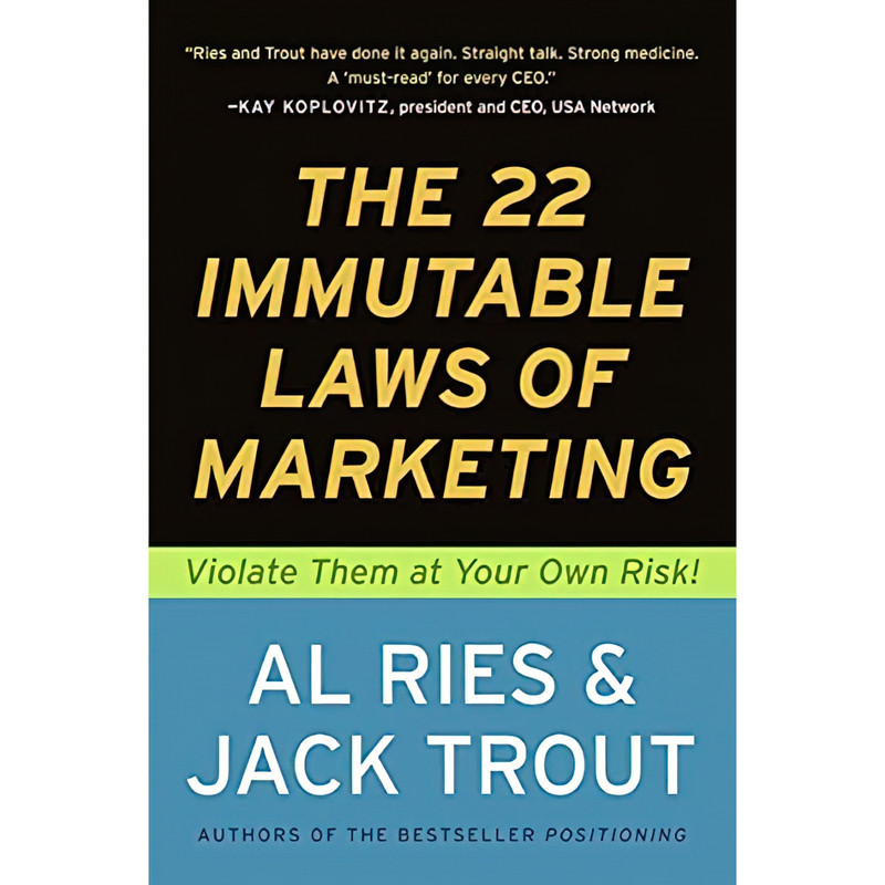 کتاب The 22 Immutable Laws of Marketing اثر Al Ries and Jack Trout انتشارات HarperBusiness