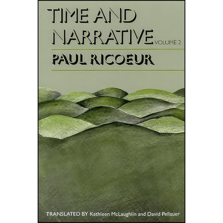 کتاب Time and Narrative, Volume 2 اثر جمعی از نویسندگان انتشارات University of Chicago Press