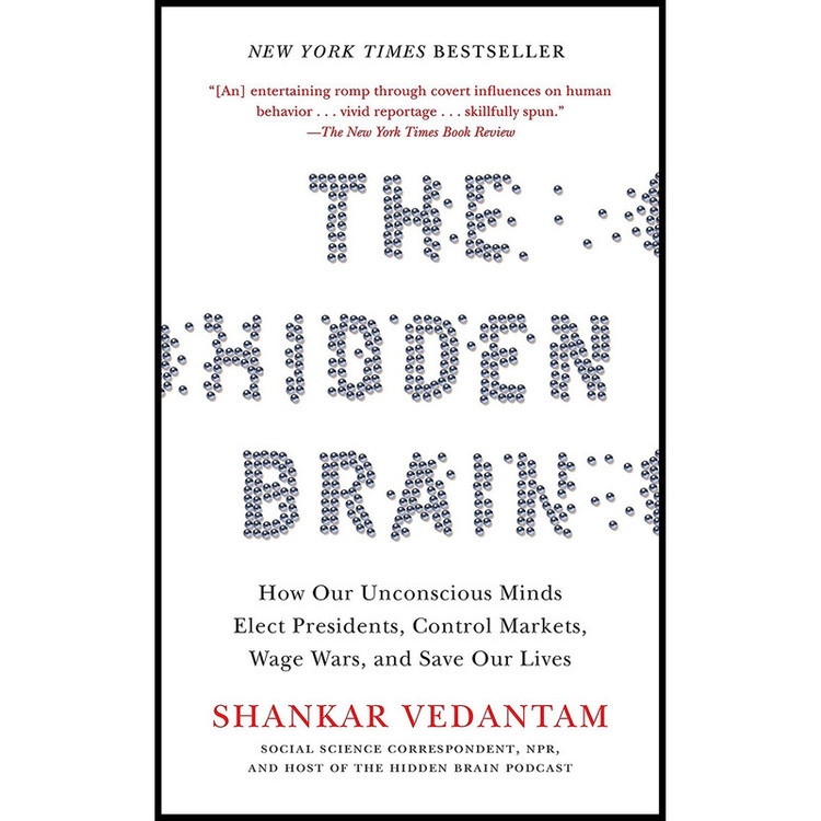 کتاب The Hidden Brain اثر Shankar Vedantam انتشارات Random House