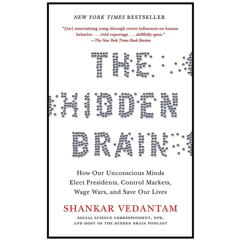 کتاب The Hidden Brain اثر Shankar Vedantam انتشارات Random House
